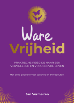 Boek Ware Vrijheid - Jan Vermeiren