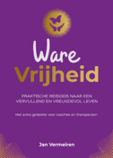 Boek - Ware Vrijheid - Jan Vermeiren